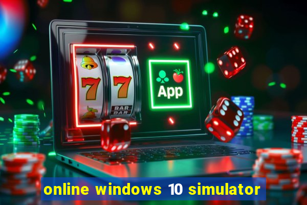 online windows 10 simulator